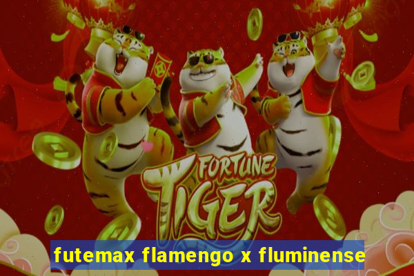 futemax flamengo x fluminense